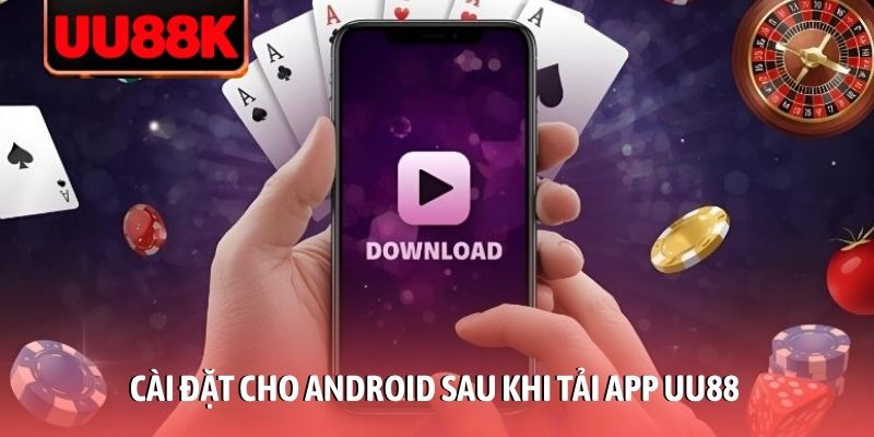 Tải App UU88 Thuận Tiện Chinh Chiến Hiệu Quả Chỉ 1 Phút Tải App UU88 Thuận Tiện Chinh Chiến Hiệu Quả Chỉ 1 Phút