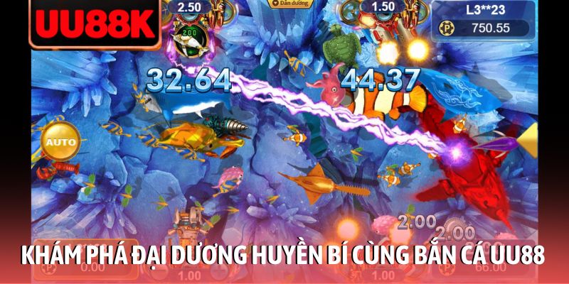 Bắn Cá UU88 - Hành Trình Chinh Phục Đại Dương Bao La Thú Vị Bắn Cá UU88 - Hành Trình Chinh Phục Đại Dương Bao La Thú Vị