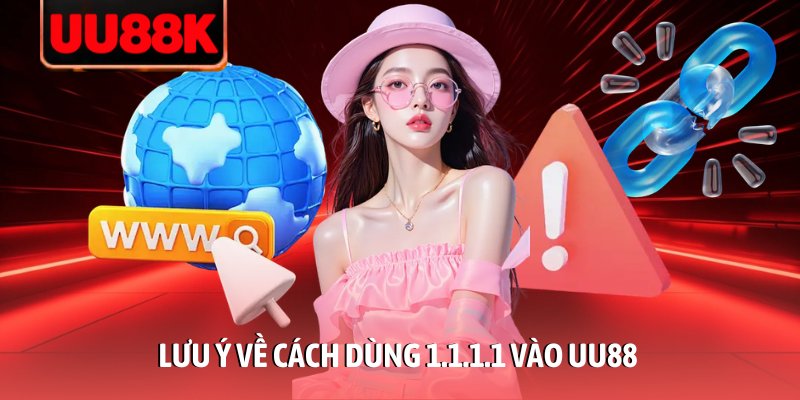 Cách Dùng 1.1.1.1 Vào UU88: Giải Pháp An Toàn, Không Bị Chặn