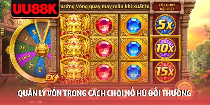 Cách chơi nổ hũ đổi thưởng: 5 bí kíp săn Jackpot cực dễ Cách chơi nổ hũ đổi thưởng: 5 bí kíp săn Jackpot cực dễ
