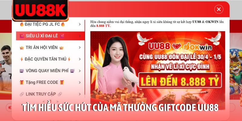 Giftcode UU88 - Tổng Hợp Mã Thưởng Và Hướng Dẫn Nhận Quà Giftcode UU88 - Tổng Hợp Mã Thưởng Và Hướng Dẫn Nhận Quà