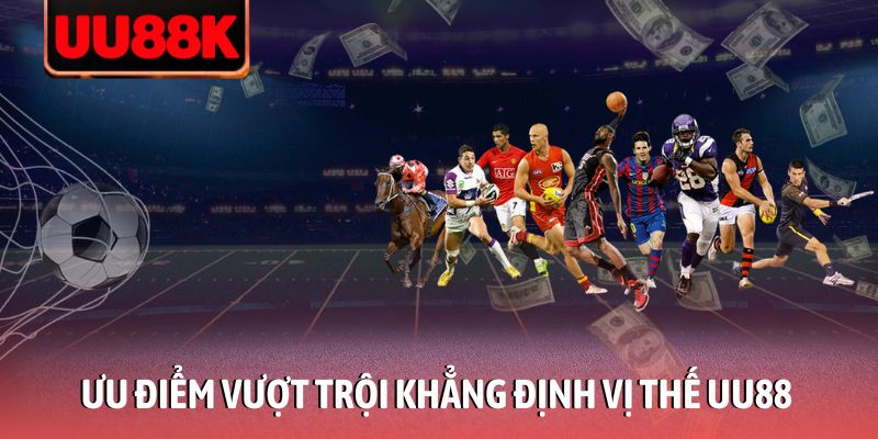 Thể Thao UU88 - Sảnh Cược Đẳng Cấp Với Tỷ Lệ Thưởng Cực Cao Thể Thao UU88 - Sảnh Cược Đẳng Cấp Với Tỷ Lệ Thưởng Cực Cao